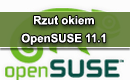 OpenSUSE 11.1 - rzut okiem