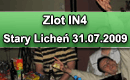 Zlot IN4 - Stary Licheń 31.07.2009