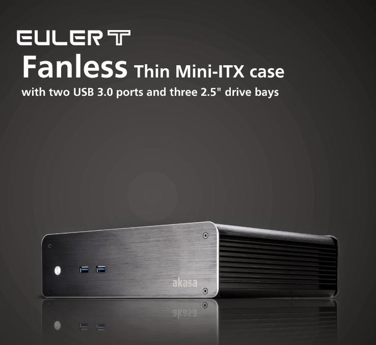 Akasa - obudowy mini-ITX Euler T i Euler M