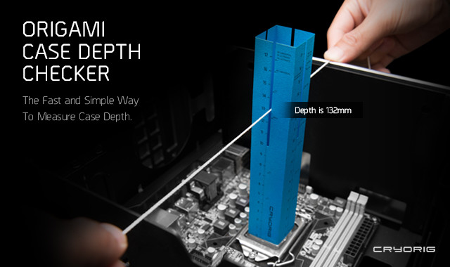 CRYORIG Origami Case Depth Checker - zrób sobie miarkę