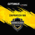 Obrazek OPTIMUS zaprasza na Games Clash Masters 2018