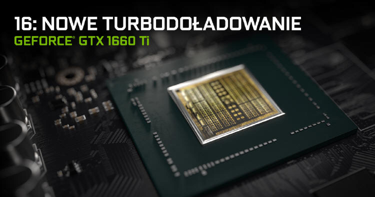NVIDIA zaprezentowała GeForce GTX 1660 Ti