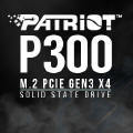 Obrazek PATRIOT P300 - wydajny SSD M.2 PCIe w budetowym wydaniu