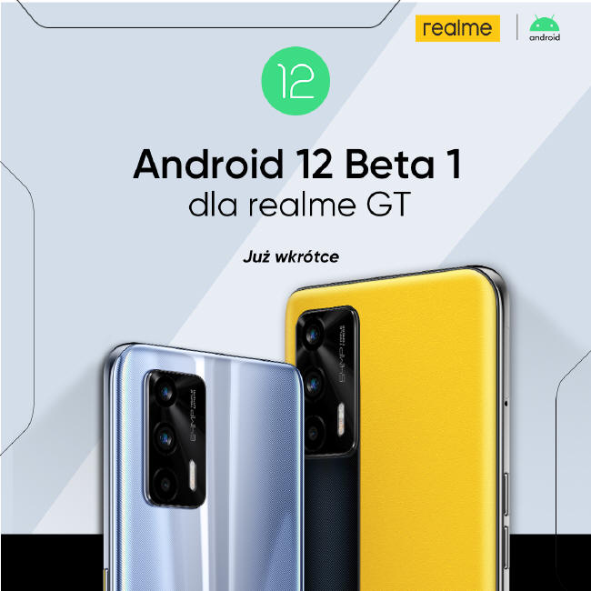 realme GT 5G ze wsparciem dla Androida 12 Beta 1