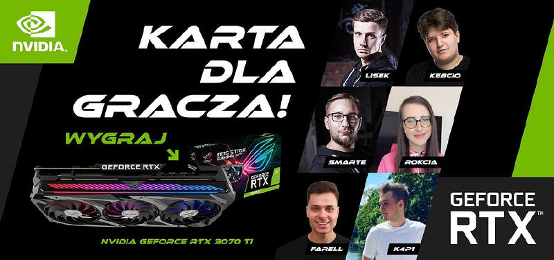 Poka, e jeste graczem i wygraj kart RTX 3070TI