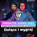 Obrazek Byskawiczna rekrutacja do sezonu zero –  Predator Games 2023