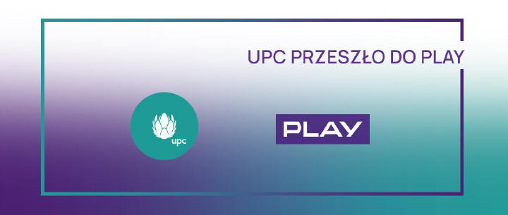 Play i UPC Polska oficjalnie łączą siły