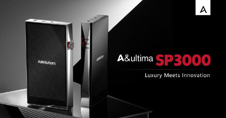 Astell&Kern SP3000 A&Ultima