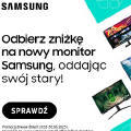 Obrazek Rusza promocja Samsung trade-up - Wymień stary monitor na zniżkę...