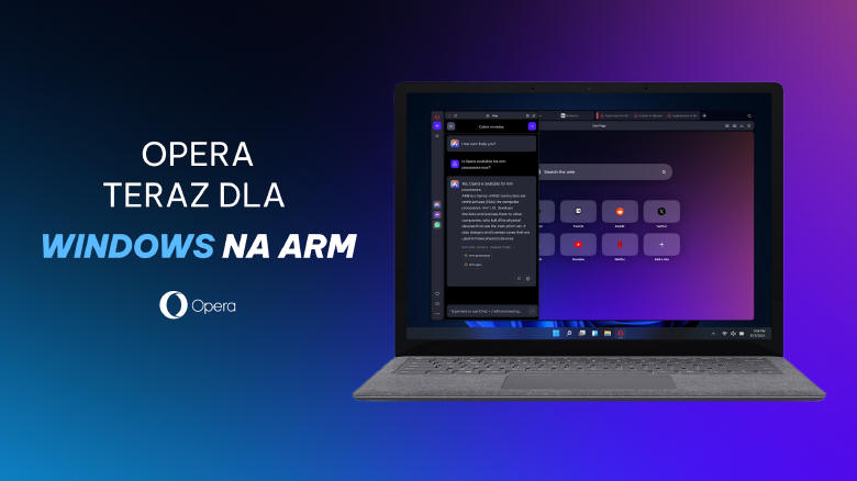 Opera z natywnym wsparciem Windows na ARM