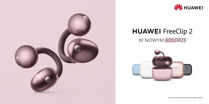 Nowy kolor HUAWEI FreeClip 2 - ju� dost�pny