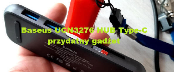 Obrazek Baseus UCN3276 HUB Type-C - przydatny gadżet