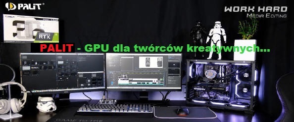 Obrazek PALIT - GPU dla twórców kreatywnych...